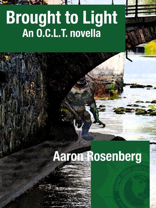 Title details for Brought to Light by Aaron Rosenberg - Available